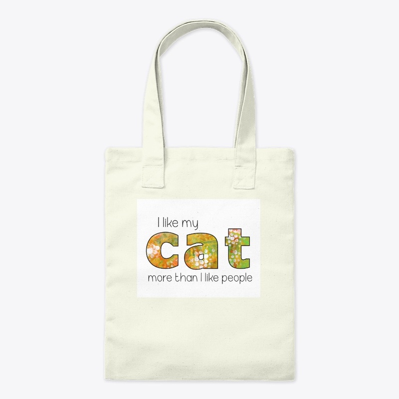 I LIKE MY CAT