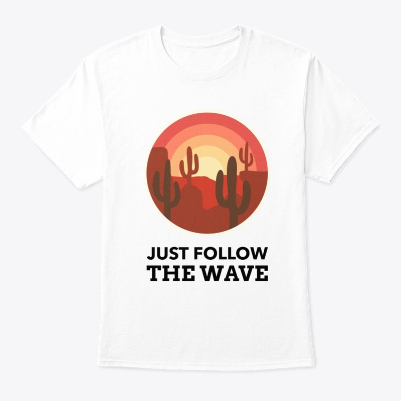 Just Follow the Wave #27