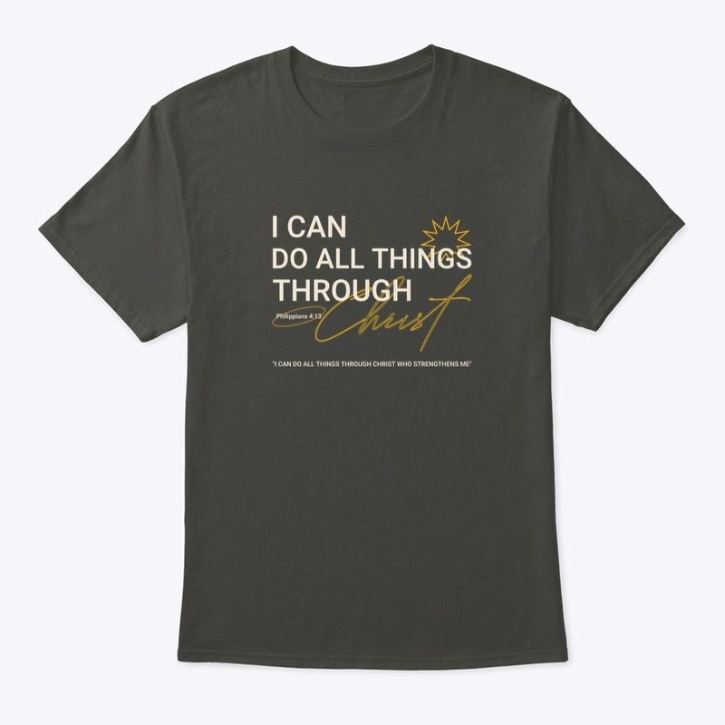 Phillipians 4:13 I Can Do All Things