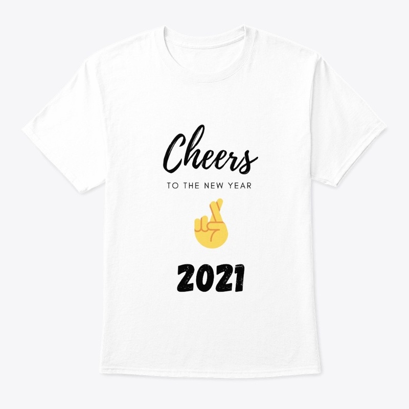Cheers To The New Year 2021