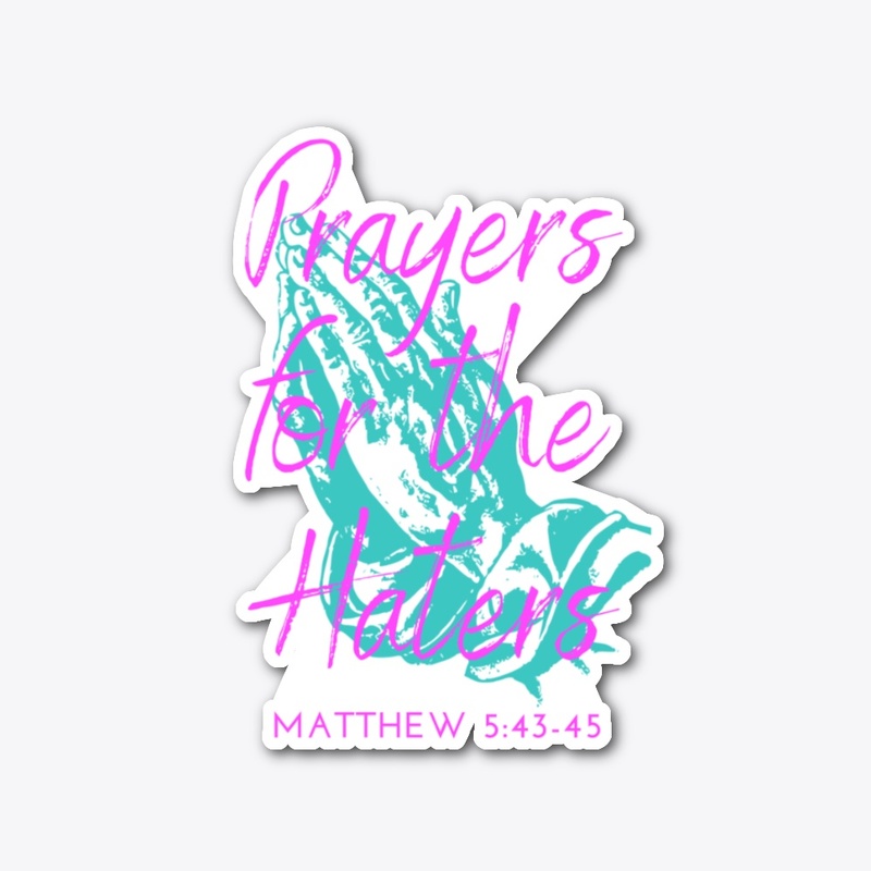 Prayers for the haters