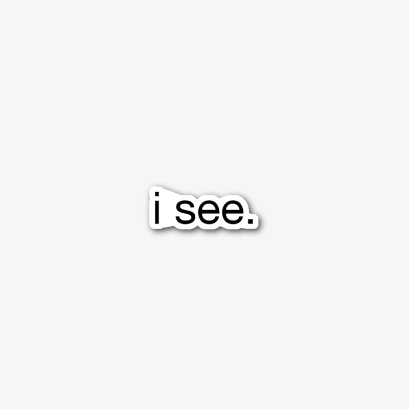 SAGITTARIUS : i SEE
