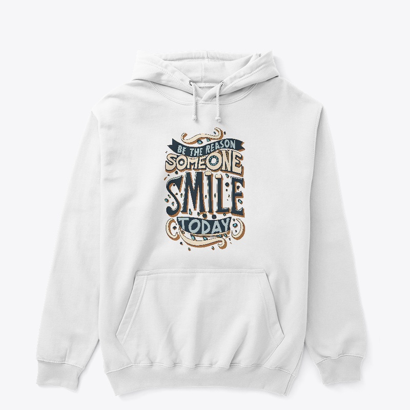 Be the reason someone smile T-shirt