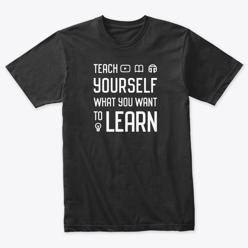 Teach Yourself What You Want To Learn