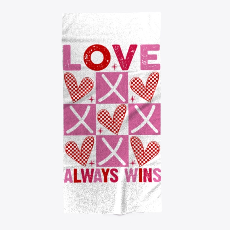 Trendy Love Always Wins Valentine's
