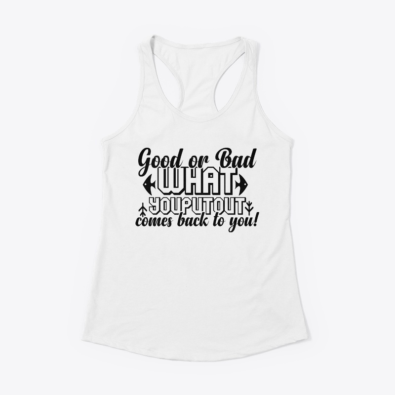 good or bad what you