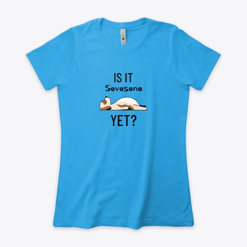 Is it Savasana Yet? 