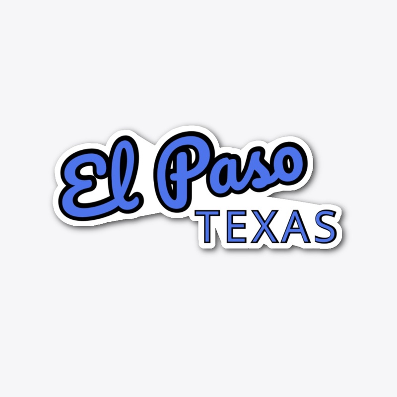 El Paso Texas Sticker