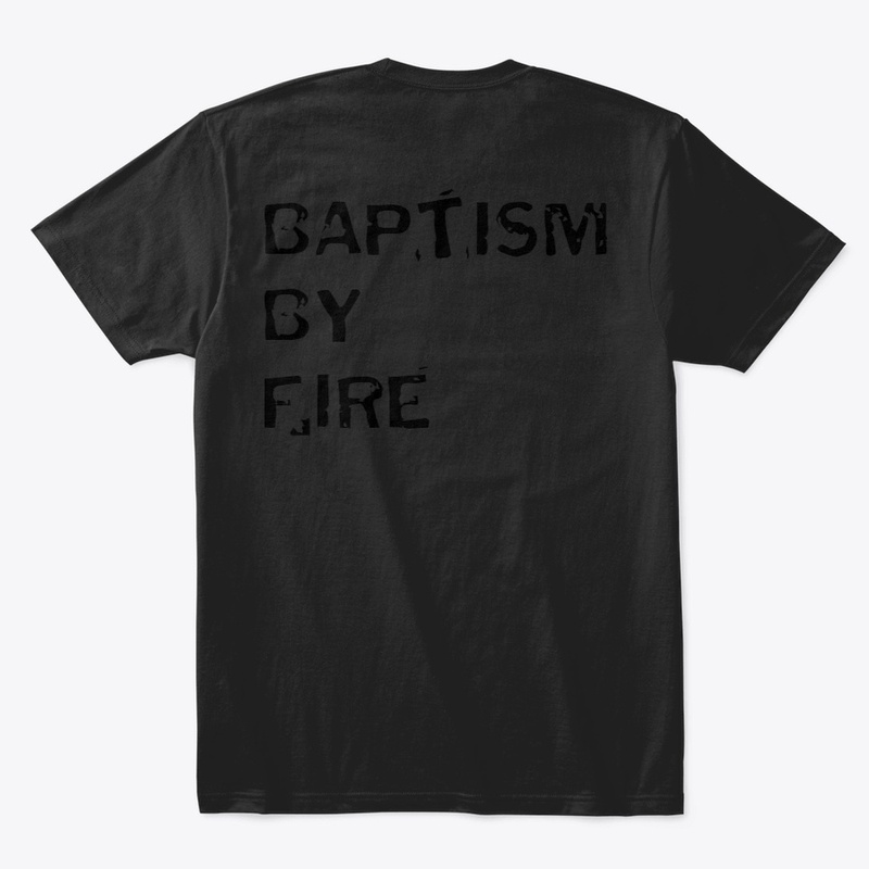 Baptism By Fire EP Shirt