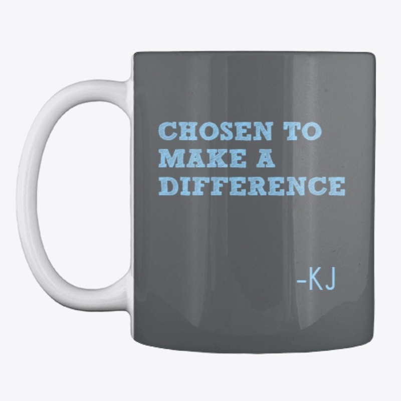 CHOSEN TO MAKE A DIFFERENCE