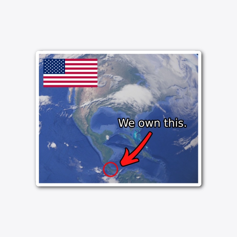 We Own This.. (Panama Canal) Sticker