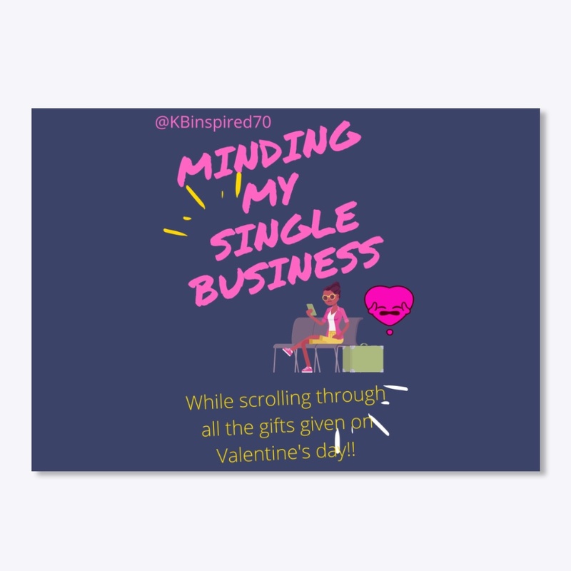 Minding my Single Business 