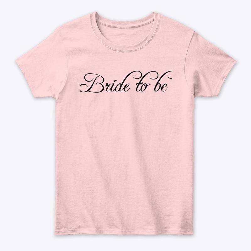 Bride to be