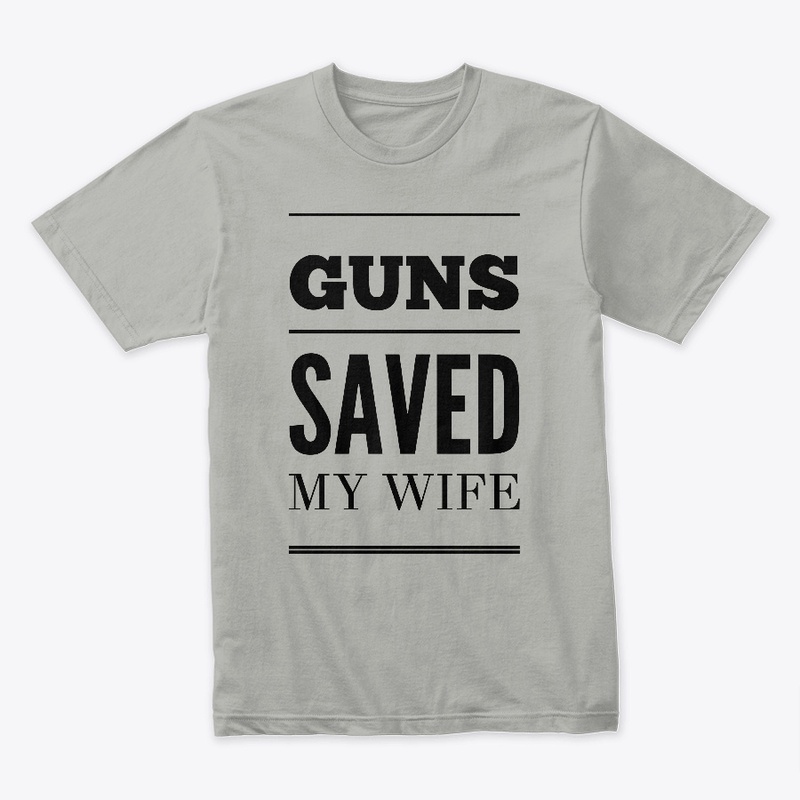 Guns saved my wife