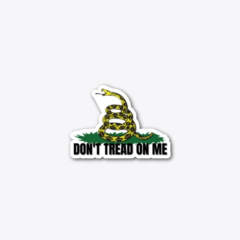 Don't Tread On Me T-Shirt