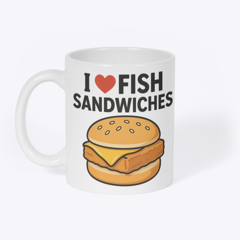 I love fish sandwiches shirt