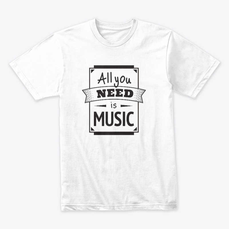 All you need is Music