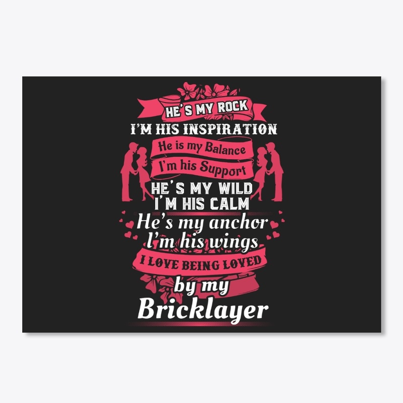 Adored Bricklayer's Lady
