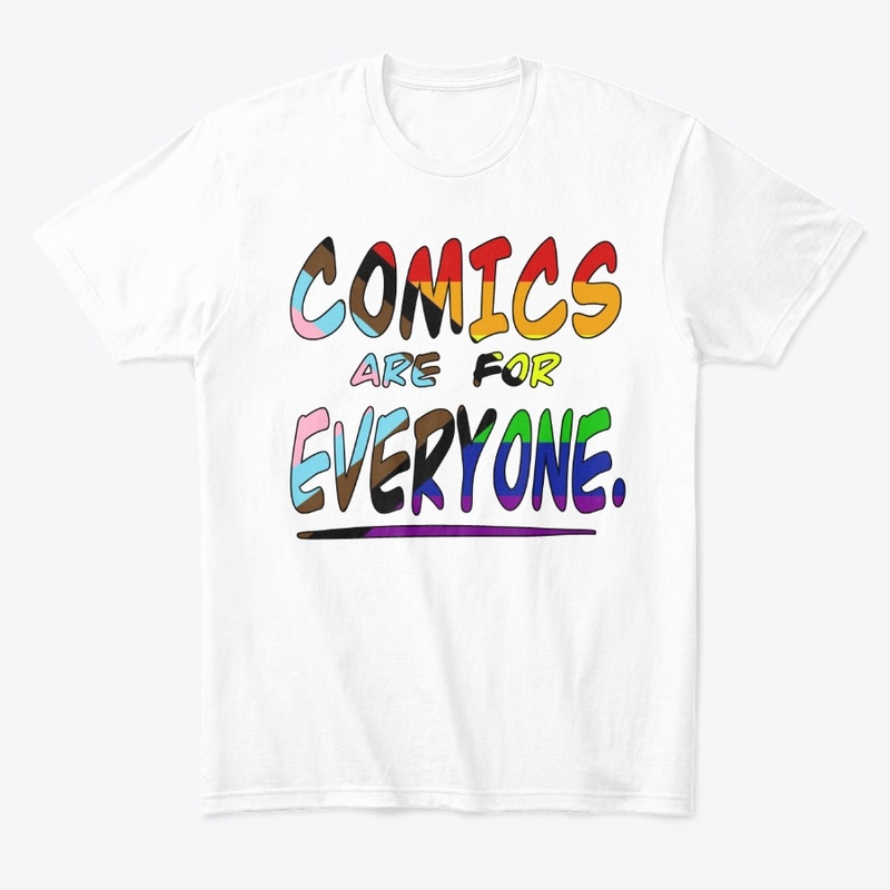 Progress Pride "Comics are for Everyone"