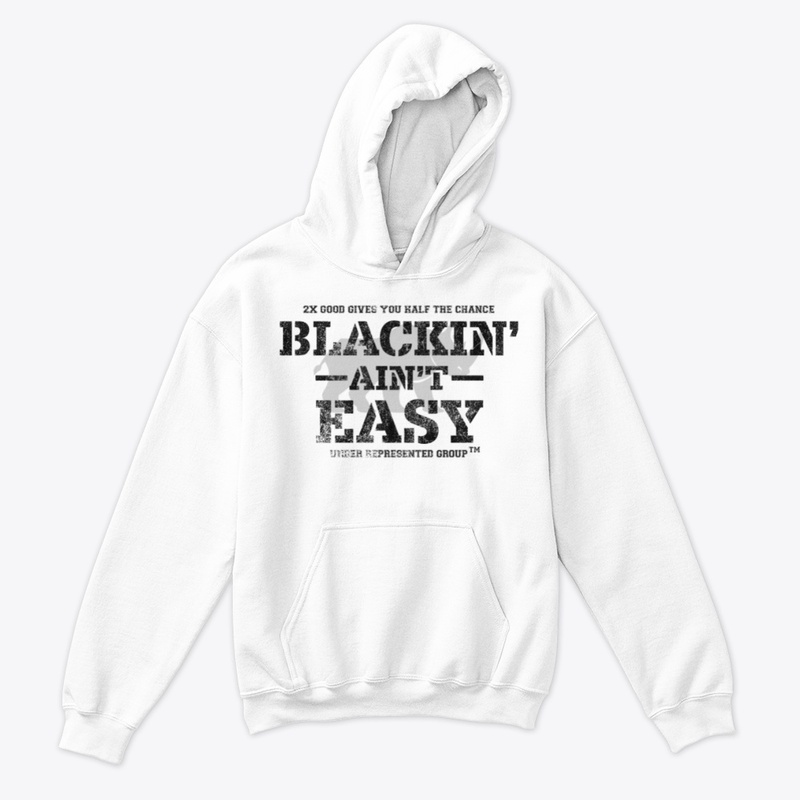 Blackin' Ain't Easy - URG