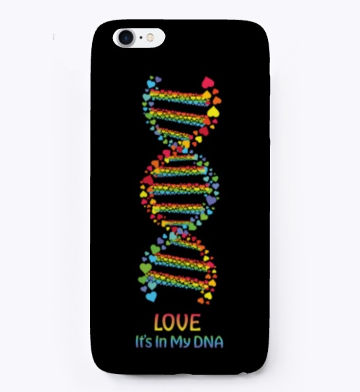 Love It's In My DNA Pride