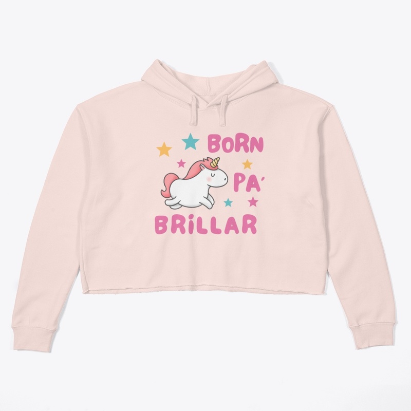 BORN PA' BRILLAR 