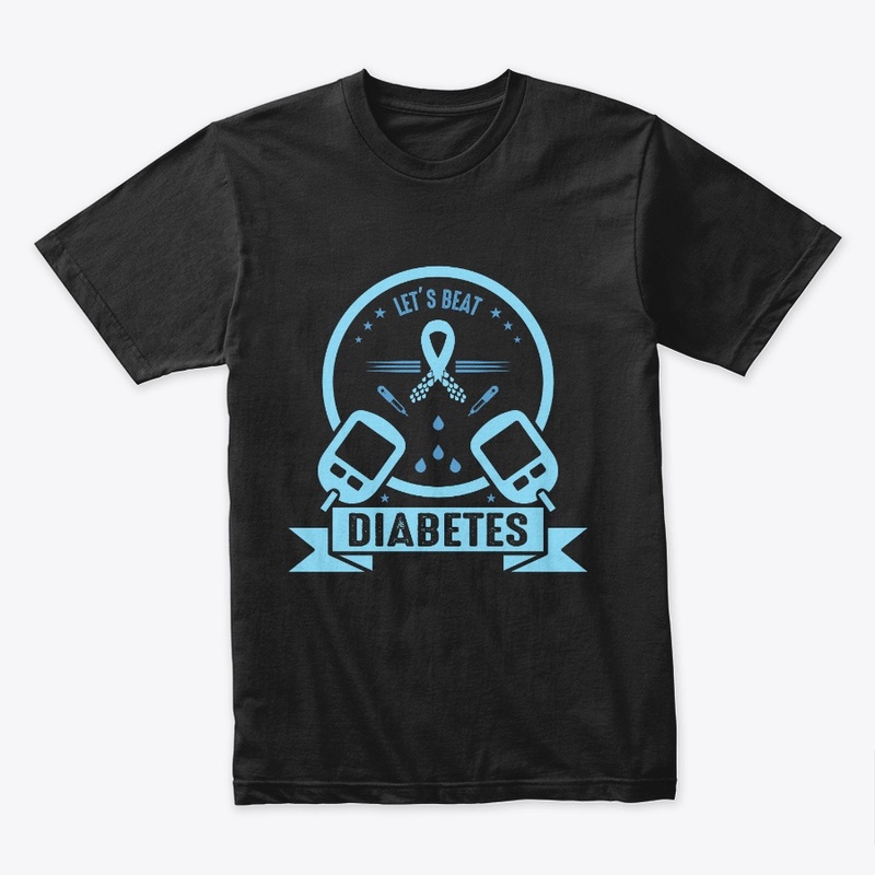 Lets Beat Diabetes -Diabetes Day T shirt