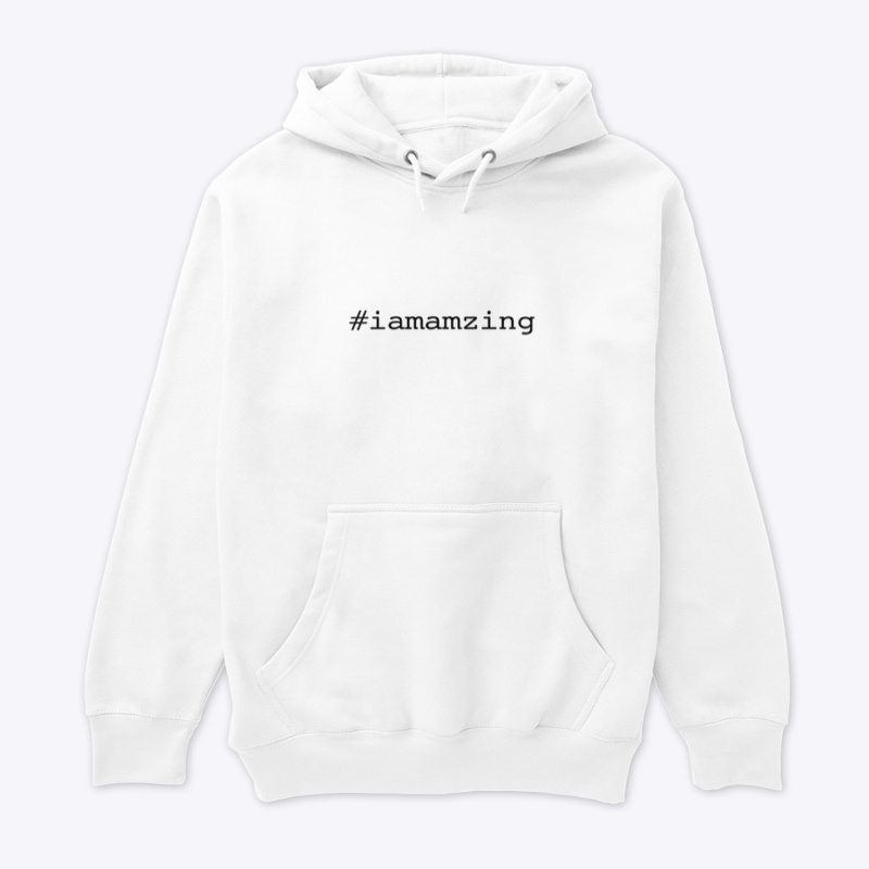 #iamamazing