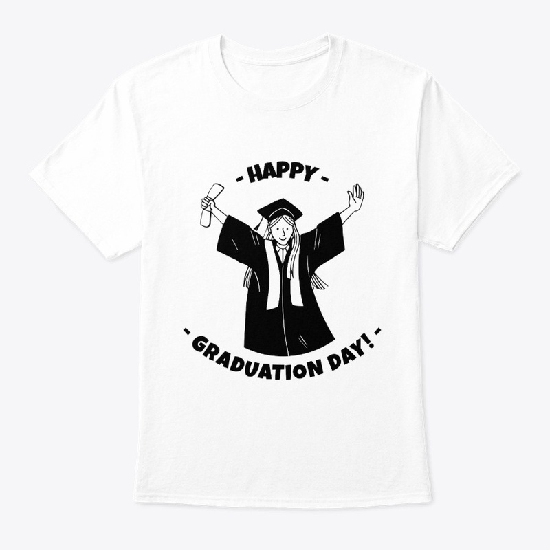 Happy Graduation Day Girls shirt