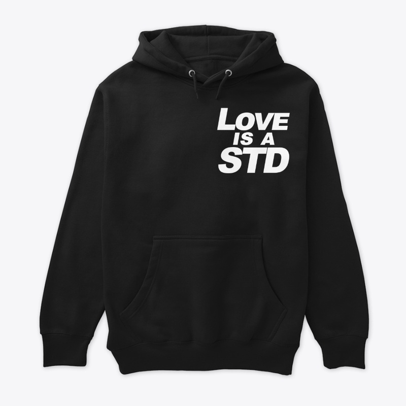 Love is a STD chest logo