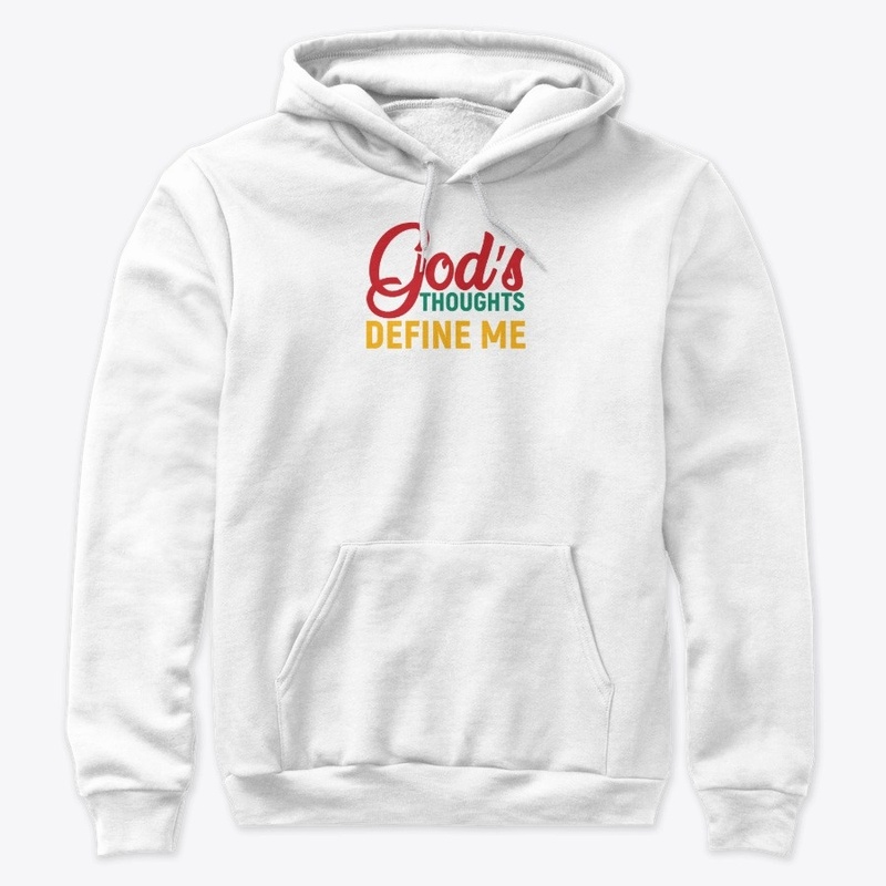 God's Thoughts Define Me 
