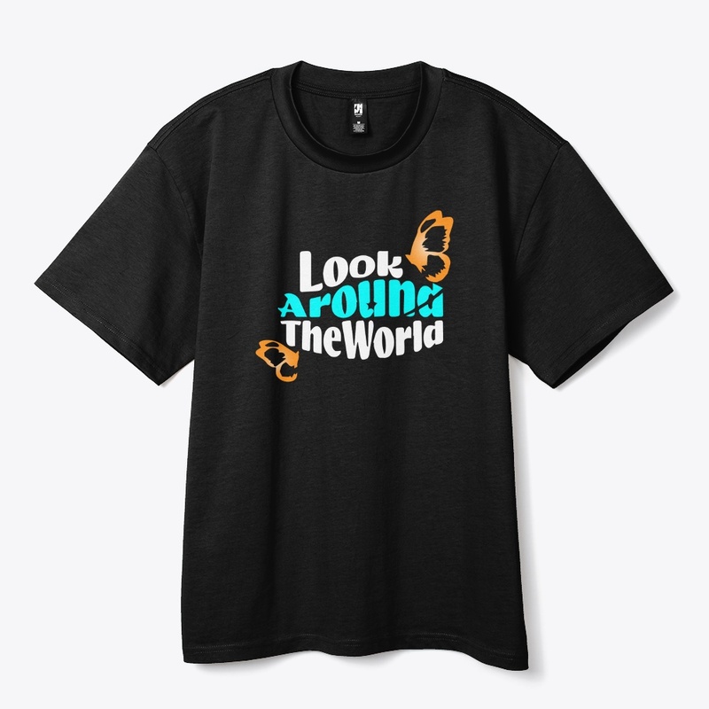 Look around the world T shirt