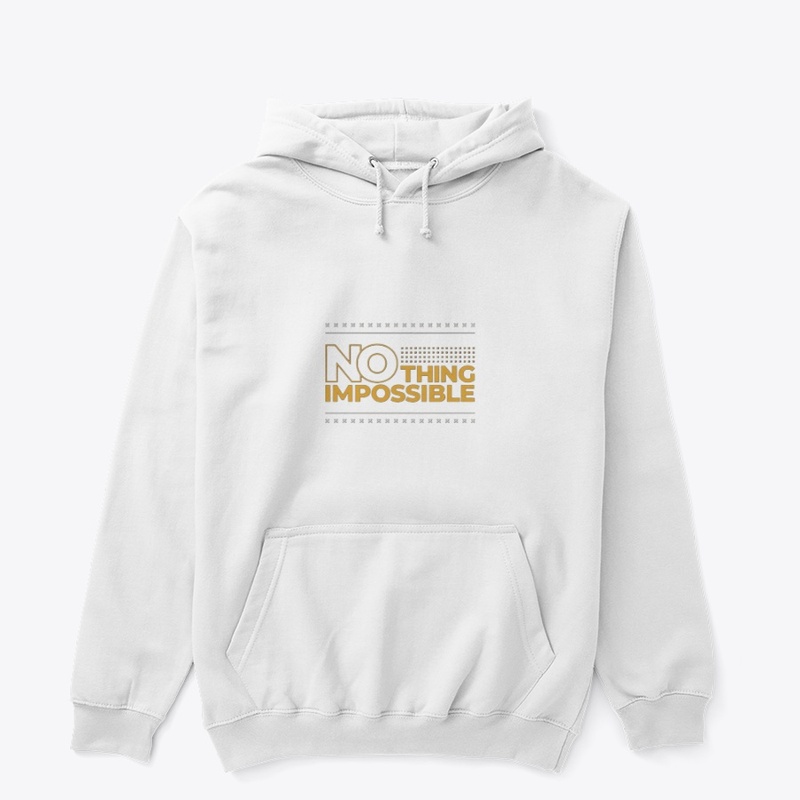 No Thing Impossible Motivational tee