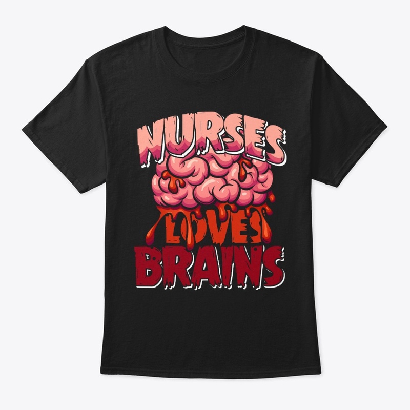 Nurse love brains halloween T-Shirt