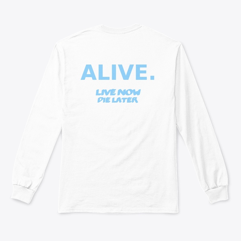ALIVE Shirt ( SA )