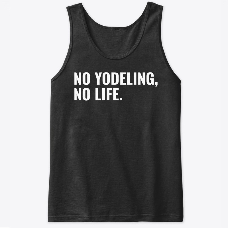 Funny No Yodeling