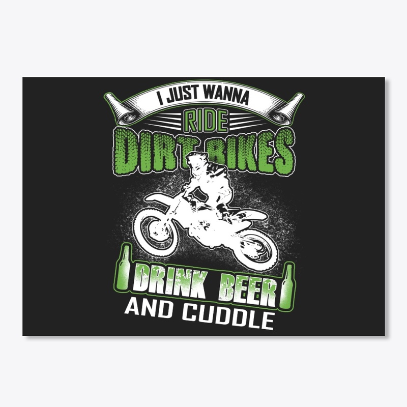 DIRT BIKE -  I JUST WANNA RIDE