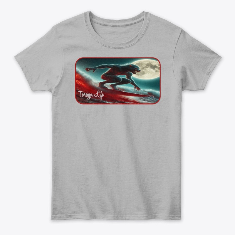 Foreign Life Werewolf Surf 