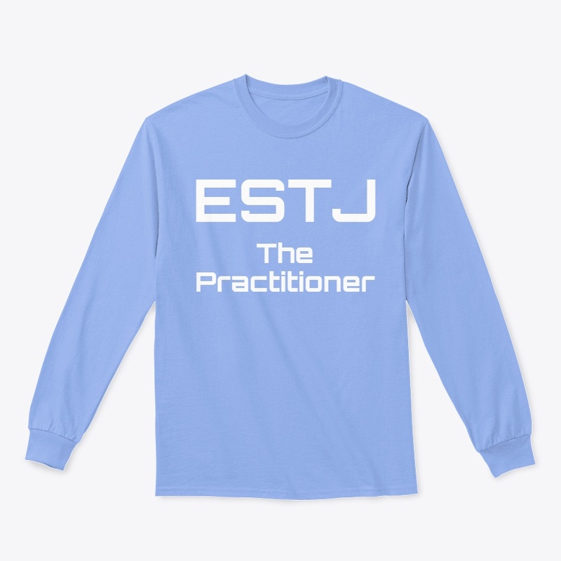 ESTJ - The Practitioner