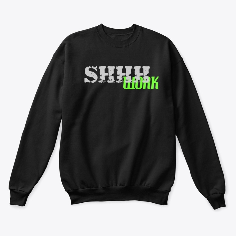 SHHH and Work