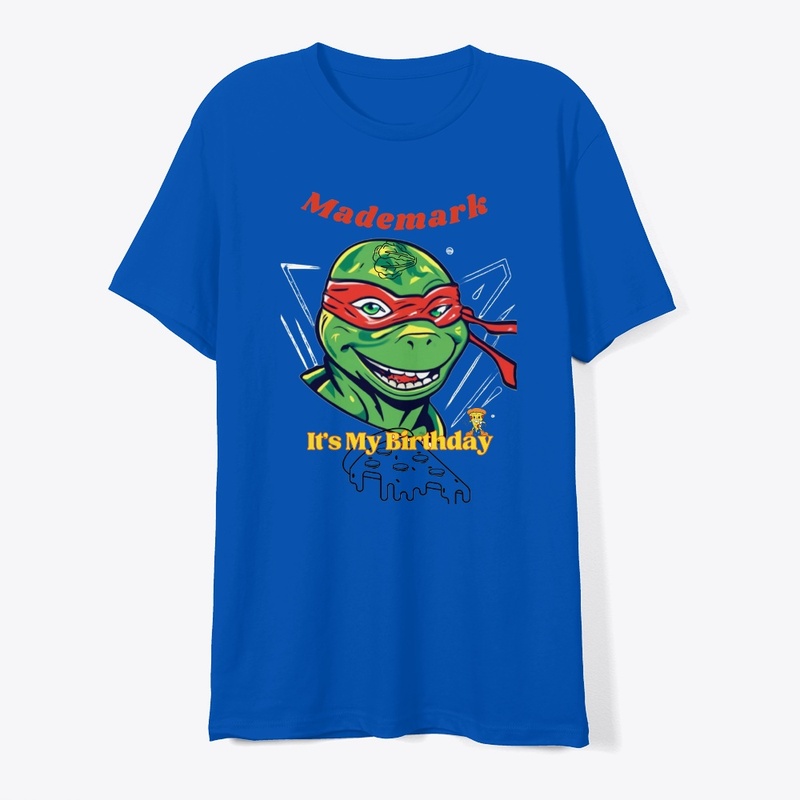It's My Birthday T-Shirt Mademark 
