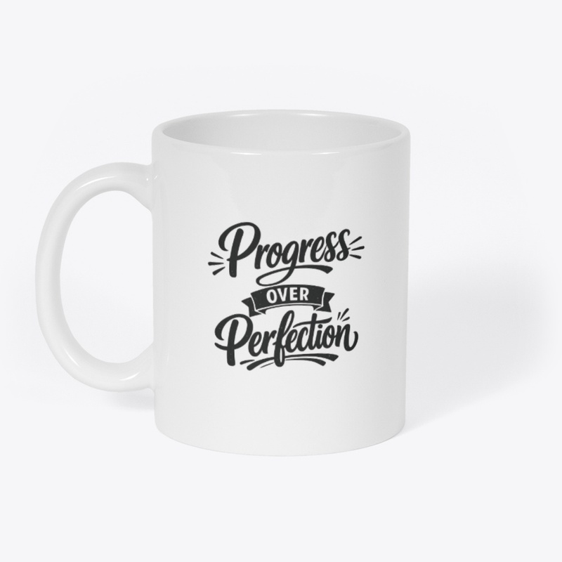 Progress Over Perfection Mug