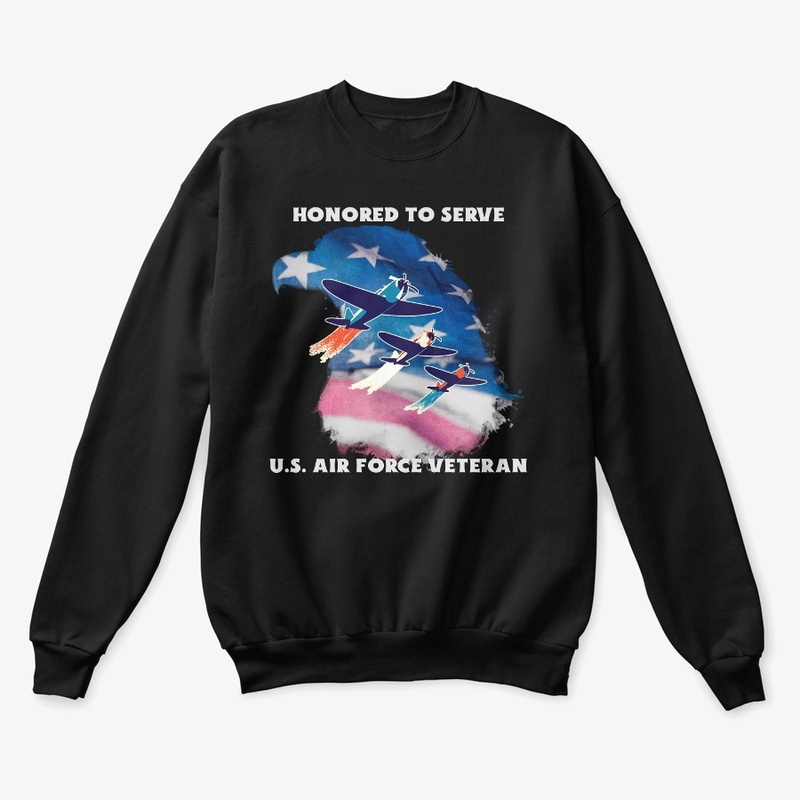 Honored To Serve, US Air Force Veteran
