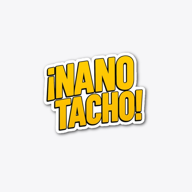 El Nanotacho 