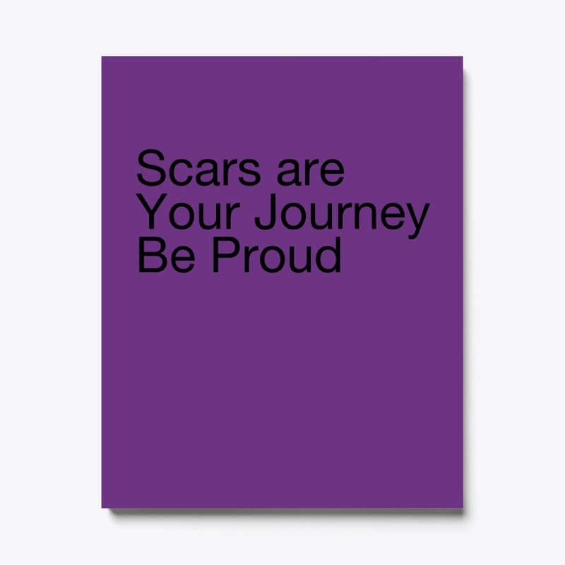 Scars are your Journey 