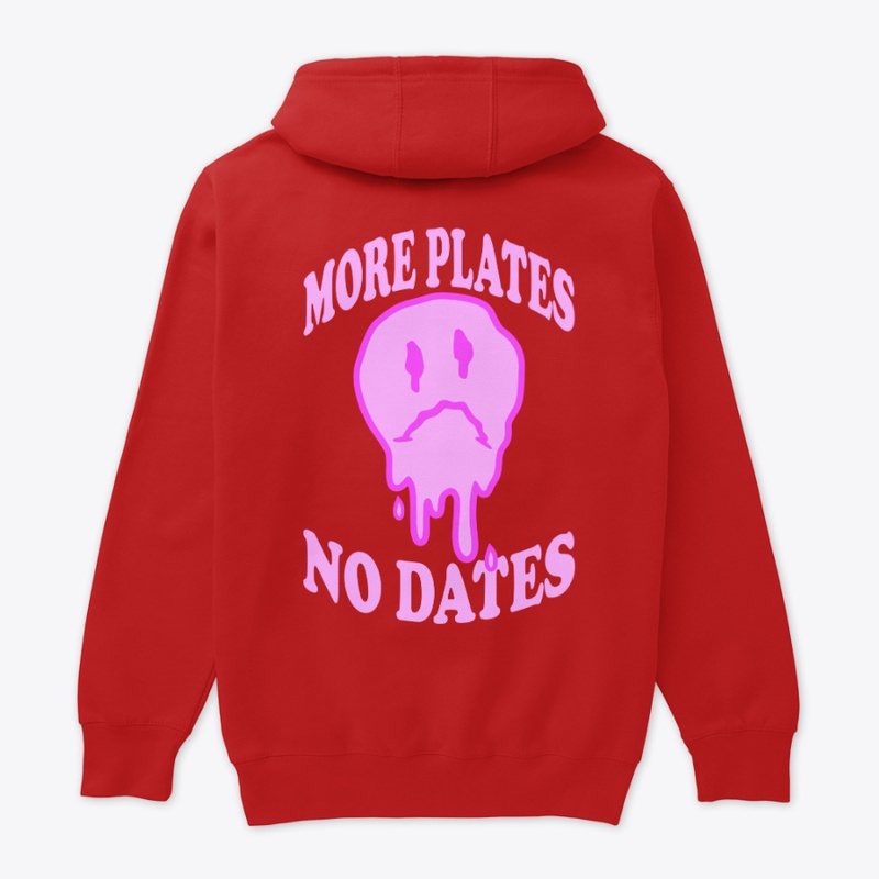 More plates, No dates (pink)