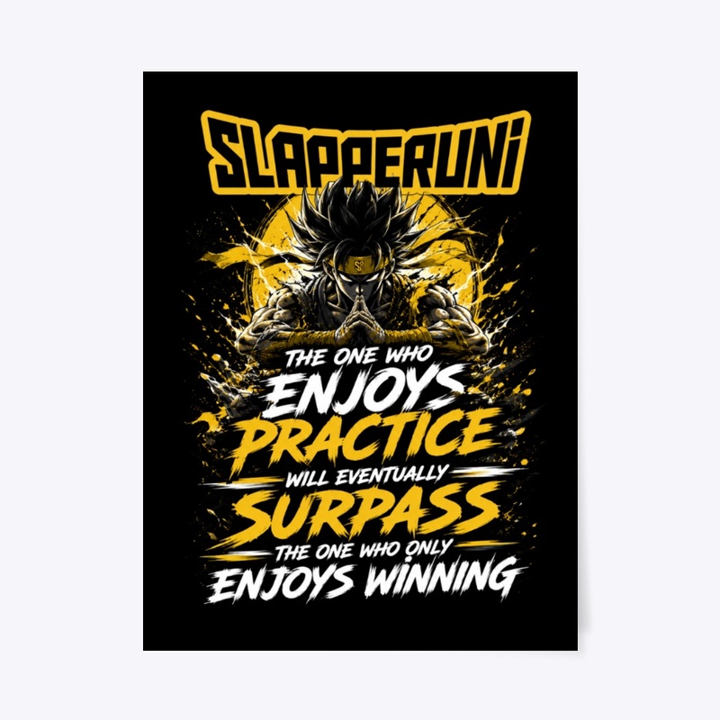 The One who enjoys practice