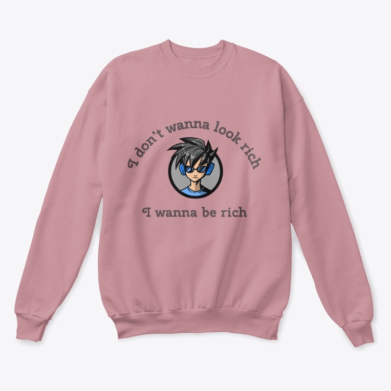 I don't wanna look rich