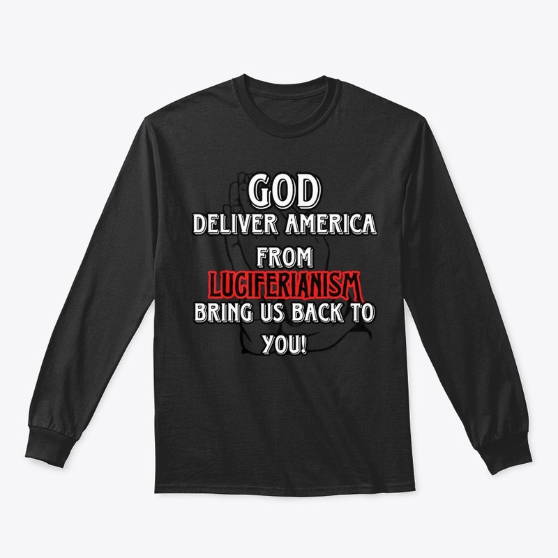 GOD DELIVER US!