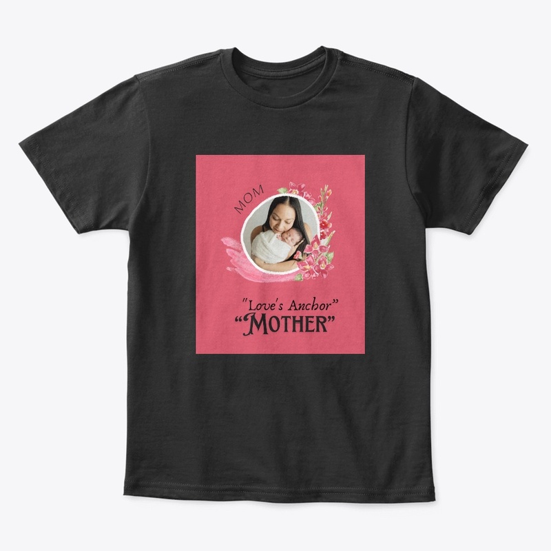 "Mom's Embrace Tee"